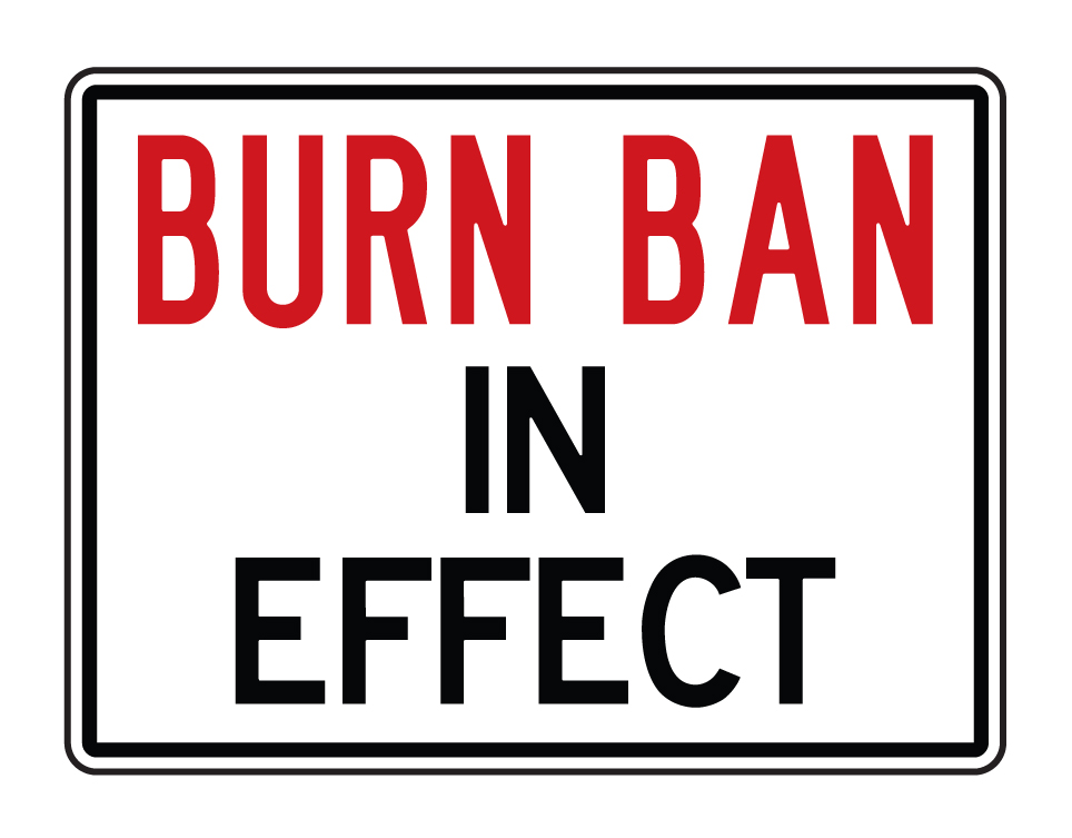 buy-our-burn-ban-in-effect-sign-from-signs-world-wide