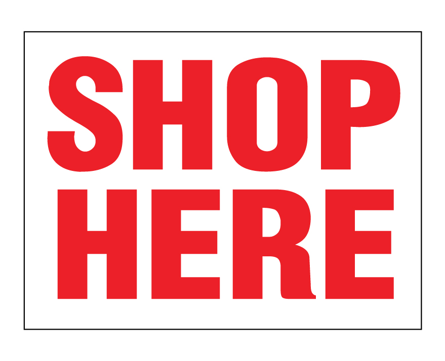 Yard Sign Coroplast Shop Here