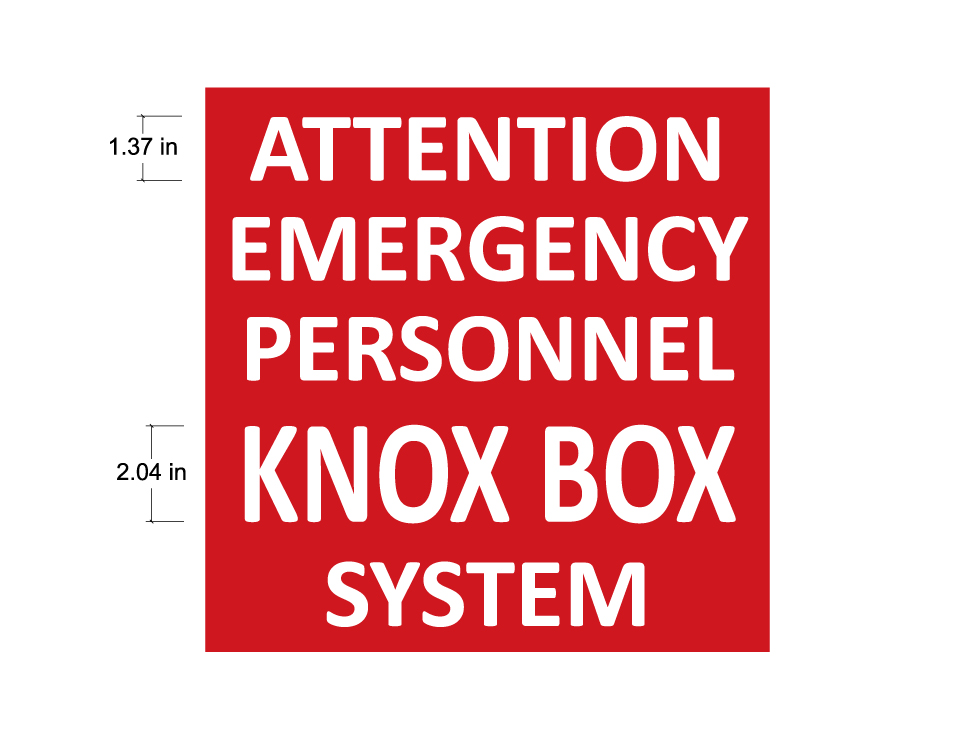 Buy Our Aluminum Attention Emergency Personnel Knox Box System Sign At Signs World Wide 4177