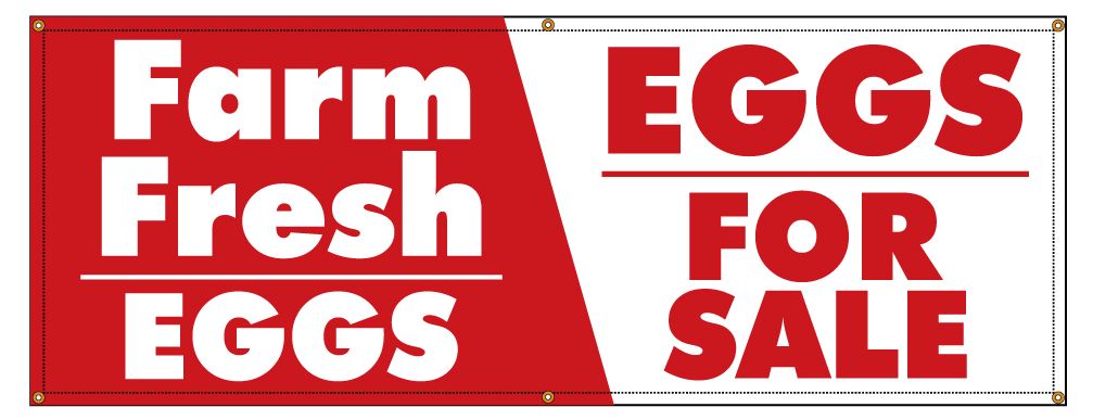 Buy Our Farm Fresh Eggs Banner At Signs World Wide