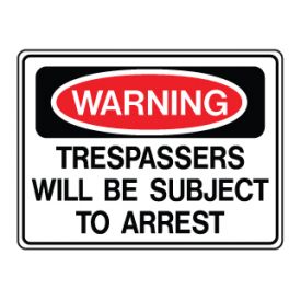 Warning Trespassers arrest sign image