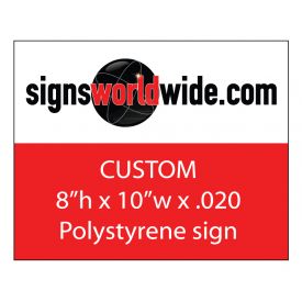 Custom 8x10 plastic sign image
