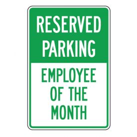 Reserved Parking Employee of the Month sign image