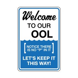 Welcome To Our Pool sign image