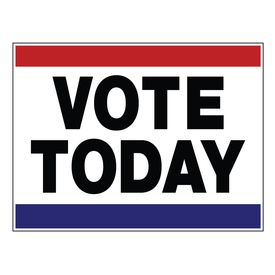Vote Today 18x24 sign image
