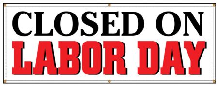 Closed on Labor Day banner sign image