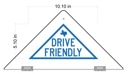Drive Friendly decal on back of sign