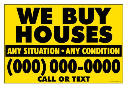 We Buy Houses Y&B Gen sign image
