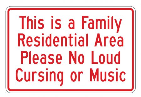Family Residential Area 12x18 sign image