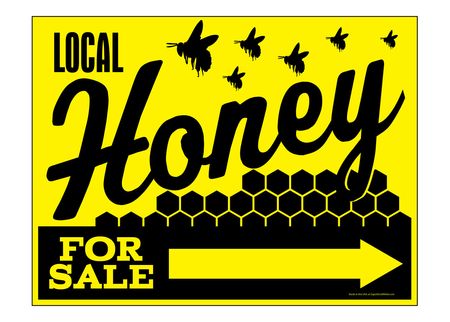 Local Honey For Sale Right Directional sign image