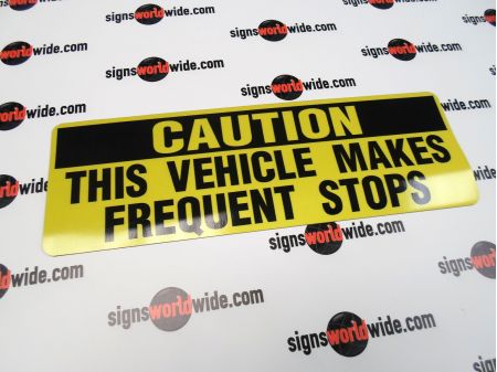 Caution Frequent Stops reflective with laminate magnetic image