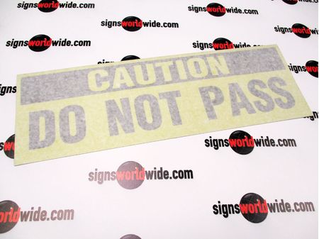 Do Not Pass Decal With Transfer Tape Image 1