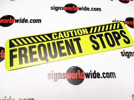 Caution Frequent Stops 3x12 Sign Image 1