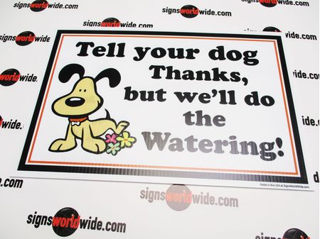 Dog Watering Sign Image 1