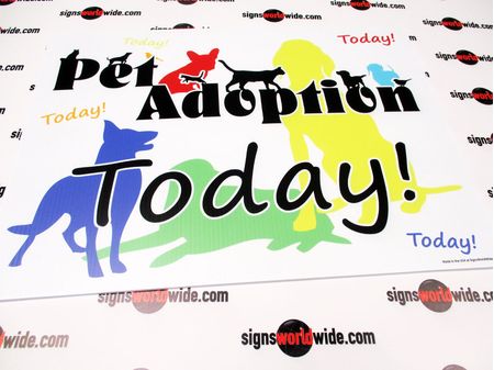 Pet Adoption Today Yard Sign Image