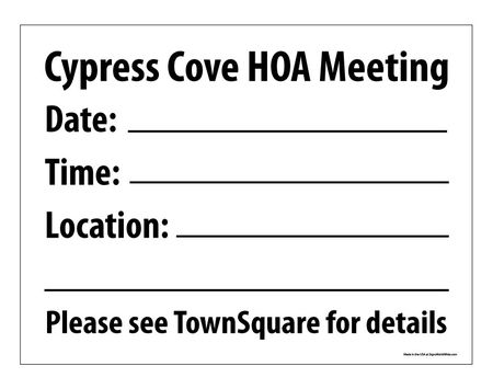 Cypress Cove HOA Meeting 18x24 Sign Image