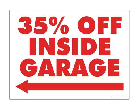 35% Off Inside Garage Red and White 18x24 Left Yard Sign Image