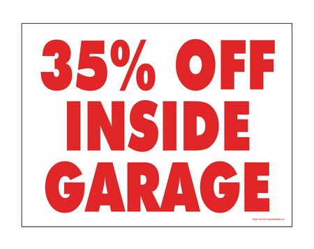 35% Off Inside Garage Red and White 18x24 Yard Sign Image