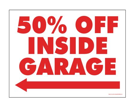 50% Off Inside Garage Red and White 18x24 Left Yard Sign Image