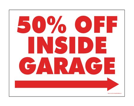 50% Off Inside Garage Red and White 18x24 Right Yard Sign Image