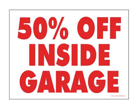 50% Off Inside Garage Red and White 18x24 Yard Sign Image