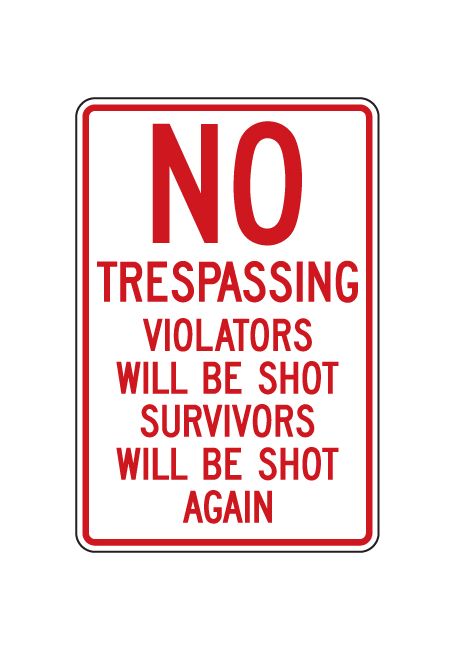 No Trespassing Violators Shot sign image