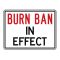 Burn Ban In Effect sign image
